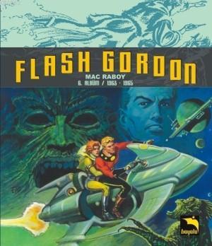 Flash Gordon Cilt 6; Bölüm 1963 - 1965