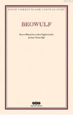 Beowulf; Seamus Heaney'in Modern İngilizcesinden