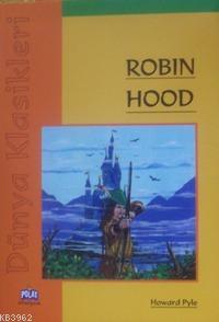 Dünya Klasikleri - Robin Hood