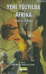 Yeni Yüzyılda Afrika; Güvenlik, Siyaset, Ekonomi