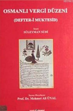 Osmanlı Vergi Düzeni (Defter- i Muktesid)