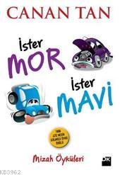 İster Mor İster Mavi
