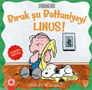 Bırak Şu Battaniyeyi Linus!; Çıkartma Hediyeli