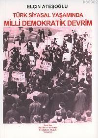 Türk Siyasal Yaşamında Milli Demokratik Devrim