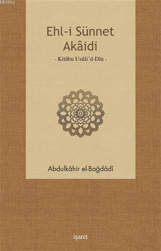 Ehl-i Sünnet Akaidi; Kitabu Usuli'd-Din