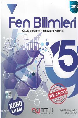  Nitelik Yayınları 5 Sınıf Fen Bilimleri Konu Kitabı Yeni | Kolektif | Nitelik Yayınları | 9786052720004 | 