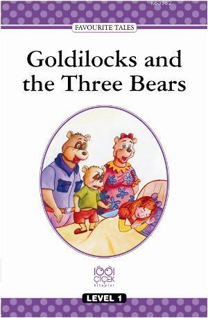 Level 1 - Goldilocks and the Three Bears