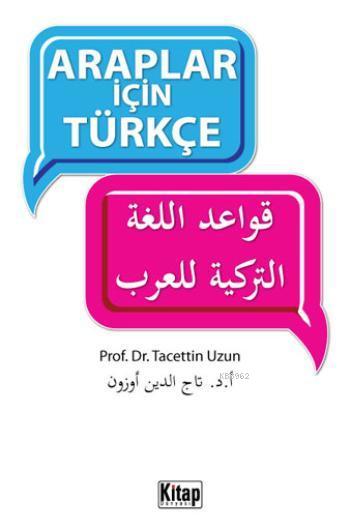  Araplar İçin Türkçe | Tacettin Uzun | Kitap Dünyası | 9786053511304 | 