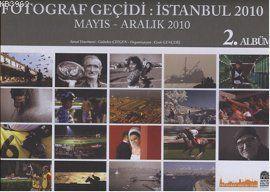 Fotoğraf Geçidi; İstanbul 2010 2. Albüm
