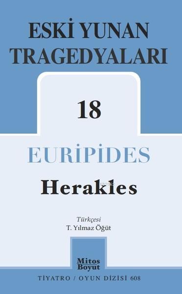 Eski Yunan Tragedyaları - 18; Herakles