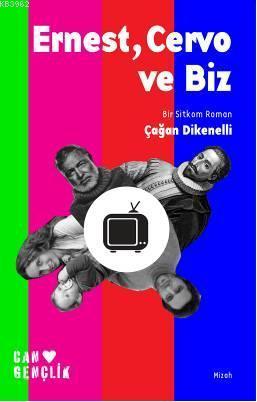 Ernest, Cervo ve Biz