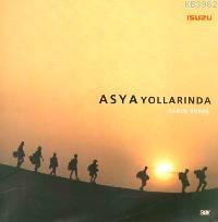 Asya Yollarında 