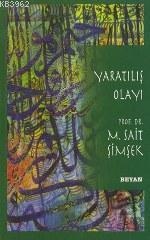  Yaratılış Olayı | Yaratılış Olayı | M Sait Şimşek | Beyan Yayınları | 9789754732504 