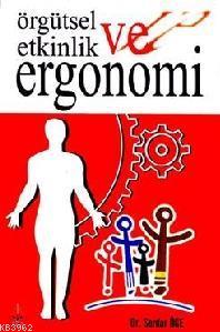Örgütsel Etkinlik ve Ergonomi