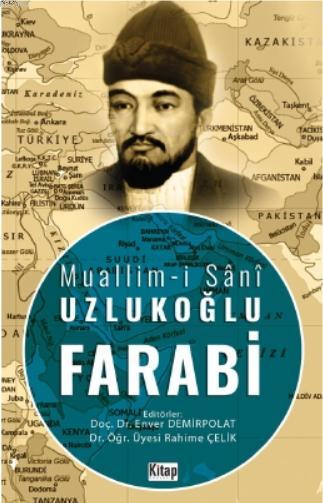  Muallimi Sânî Uzlukoğlu Farabi | Kolektif | Kitap Dünyası | 9786053514114 | 