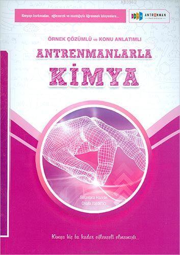  Antrenman Yayınları Antrenmanlarla Kimya Çözümlü ve Konu Anlatımlı Antrenman | Kolektif | Antrenman Yayınları | 9786059409414 
