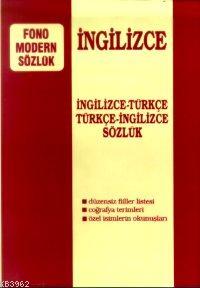  İngilizce Modern Sözlük İngilizce Türkçe / Türkçe İngilizce | Kolektif | Fono Yayınları | 9789754710014 | 