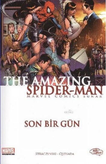 The Amazing Spider-Man Son Bir Gün; The Amazing Spider-Man Sayı 6