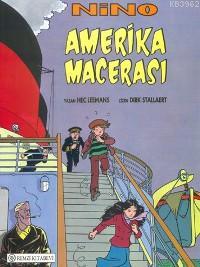 Nino; Amerika Macerası