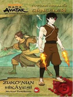 Avatar - Zukonun Hikâyesi; Toprak Krallığı Günceleri