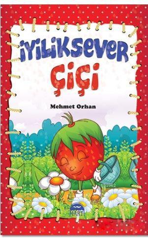 İyiliksever Çiçi