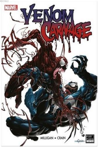  9786059985734 | Venom Carnage Kötülüğün Vücut Bulmuş Hali | Marmara Çizgi Yayın Dağıtım  | Peter Milligan 