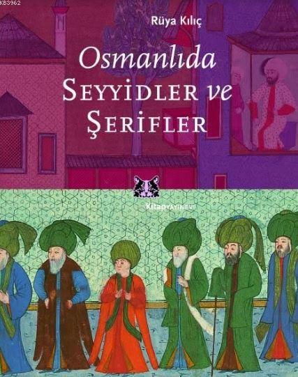 Osmanlıda Seyyidler ve Şerifler