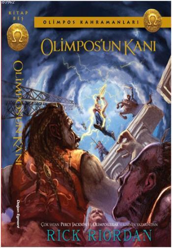 Olimpos Kahramanları 5 - Olimpos'un Kanı