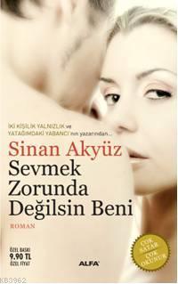 Sevmek Zorunda Değilsin Beni (Cep Boy)