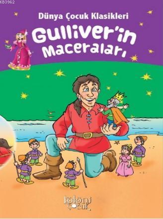 Çocuklar İçin Dünya Klasikleri; Gulliver'in Maceraları
