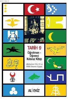 Tarih 9 Ogretmen Ogrenci Kilavuz Kitap Mufredata Ygs Lys Ve Kpss Sinavina Uygun Ali Ekiz 9786053238744 Kitap Imge Com Tr