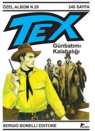 Tex Özel Seri 5, Günbatımı Kalabalığı