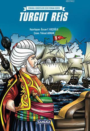 Turgut Reis; Osmanlı Denizcileri Çizgi Roman Serisi