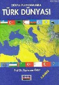 Dünya Platformunda| Türk Dünyası