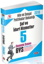 DATA 2022 GYS Aile ve Sosyal Politikalar Bakanlığı Şef ve İdari Hizmetler 5 Deneme Sınavı