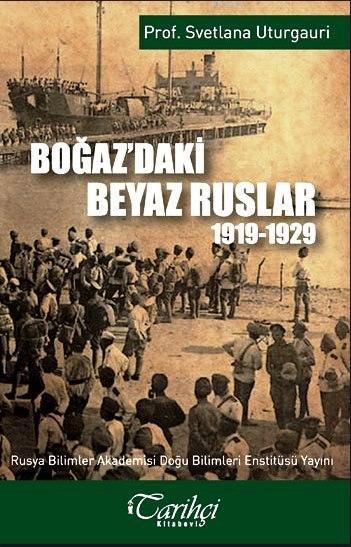 Boğaz'daki Beyaz Ruslar 1919-1929