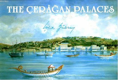The Çerağan Palaces