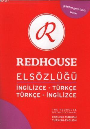  İngilizce Türkçe / Türkçe İngilizce Redhouse Elsözlüğü Gözden Geçirilmiş Baskı | Kolektif | Hüseyin Vatan | Redhouse Kidz / Sev Matbaacılık ve Yayıncılık | 9789758176854 | 