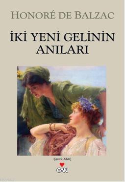 İki Yeni Gelinin Anıları