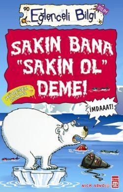 Sakın Bana 