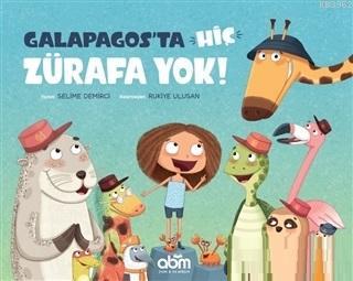 Galapagos'ta Hiç Zürafa Yok!