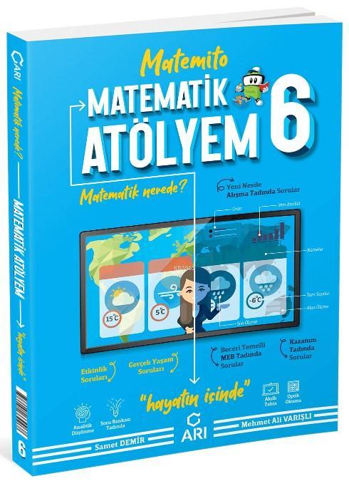  Arı 6Sınıf Matemito Matematik Atölyem | Kolektif | Arı Yayıncılık | 9786057704764 | 