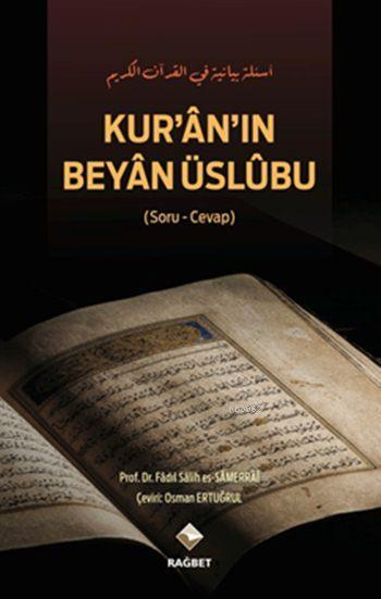 Kur'ân'ın Beyân Üslûbu (Ciltli)