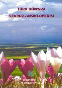 Türk Dünyası Nevruz Ansiklopedisi