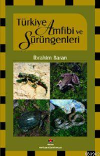 Türkiye Amfibi ve Sürüngenleri - İkinci El (Yeni Gibi)