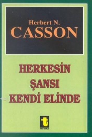 Herkesin Şansı Kendi Elinde