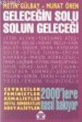 Geleceğin Solu Solun Geleceği