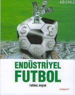 Endüstriyel Futbol