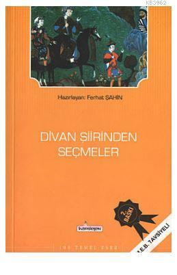 Divan Şiirinden Seçmeler