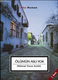 Ölümün Aslı Yok